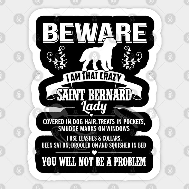 BEWARE IAM THAT CRAZY SAINT BERNARD Sticker by minhhai126